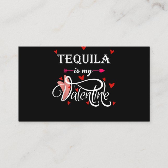Tequila Is My Valentine - Valentines Day Alcohol L Enclosure Card (Front)