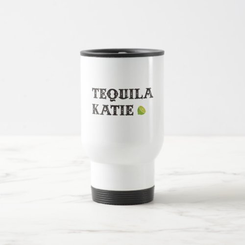 Tequila Katie Cup