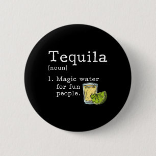 Tequila Lover Cinco De Mayo Mexican Party Gifts Me Button