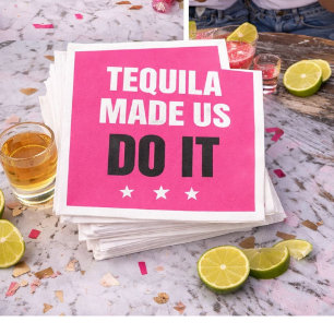 Tequila Made Us Do It Bride Squad Drinking Napkins