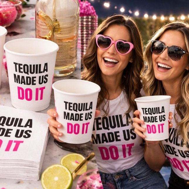 Tequila Made Us Do It | Bride Squad Drinking Paper Cups (Creator Uploaded)