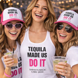 Tequila Made Us Do It   Bride Squad Drinking Tank Top