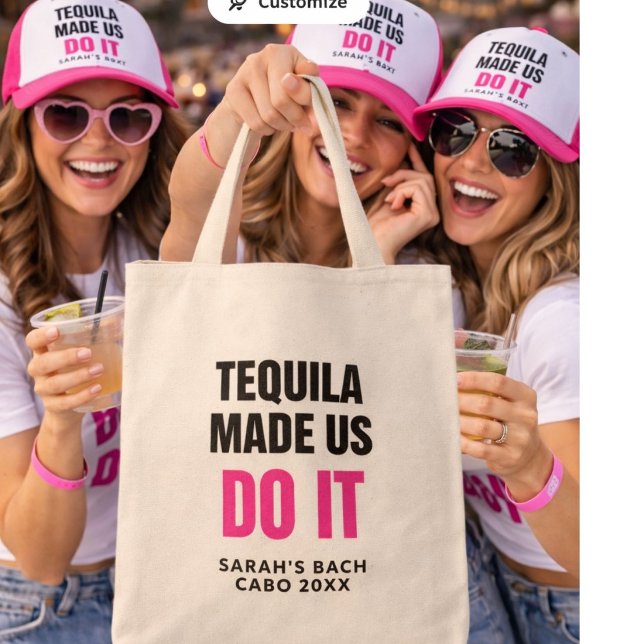Tequila Made Us Do It | Bride Squad Drinking Tote Bag (Creator Uploaded)