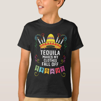 Tequila Makes My Clothes Fall Off Alcoholic Tequil T-Shirt