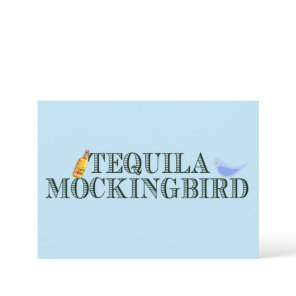 Tequila Mockingbird Funny Book Pun Birthday Card