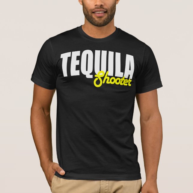 Tequila Shooter T-Shirt (Front)