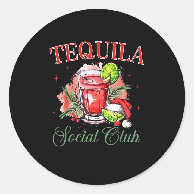 Tequila Social Club Tequila Tail Club Drinking Chr Classic Round Sticker (Front)