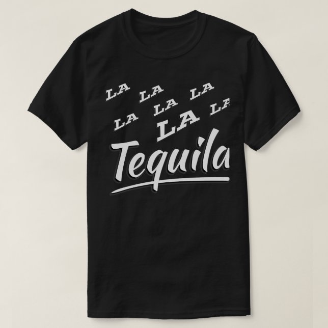 tequila T-Shirt (Design Front)