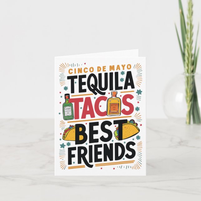 Tequila Tacos Best Friends Drinking Cinco De Mayo  Card (Front)