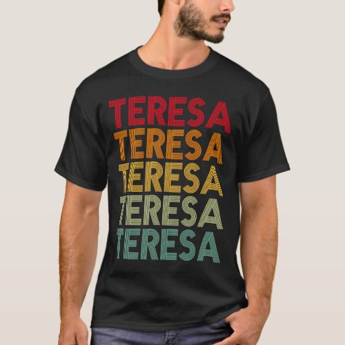 Teresa Retro Name Humor Nickname T_Shirt