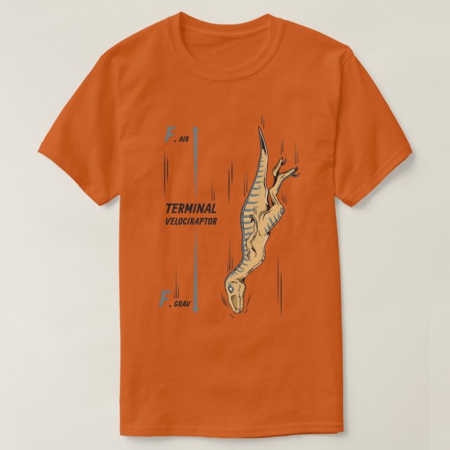 Terminal Velociraptor  T-Shirt (Design Front)