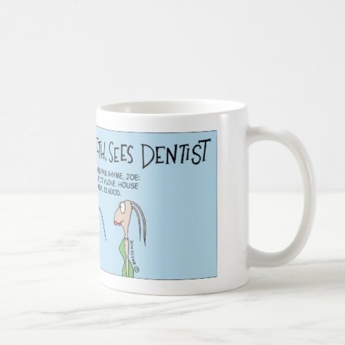Termite loses teeth coffee mug