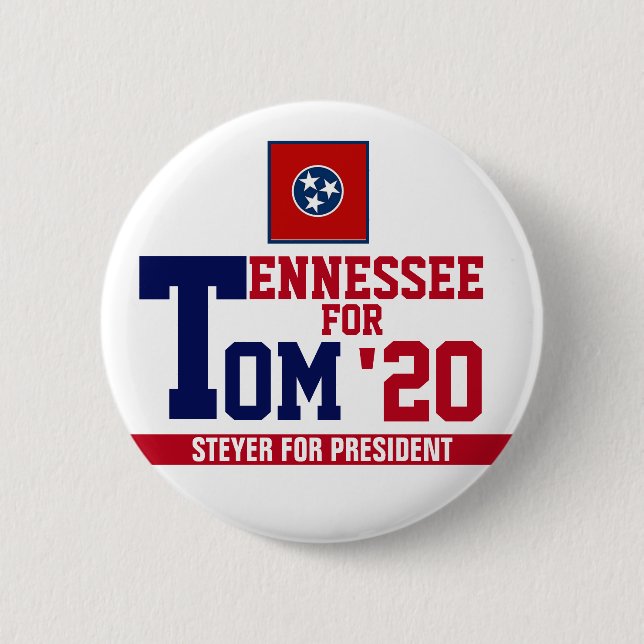 Ternnessee for Tom Steyer for President '20 Button (Front)
