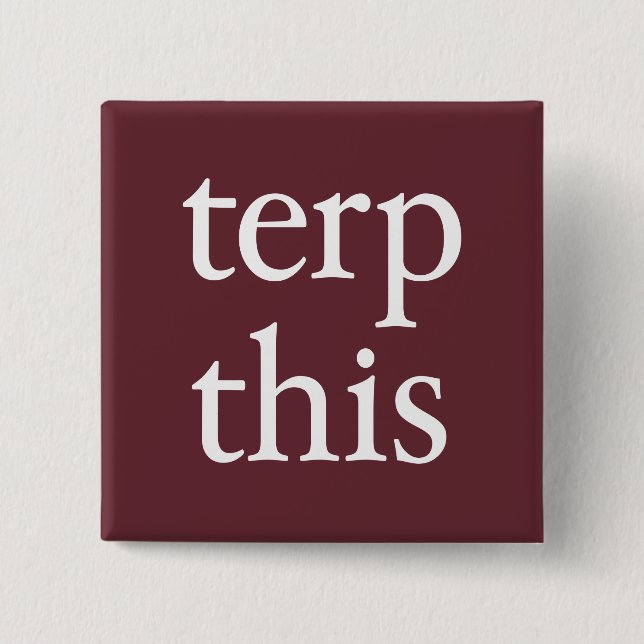 Terp This Dark Button (Front)