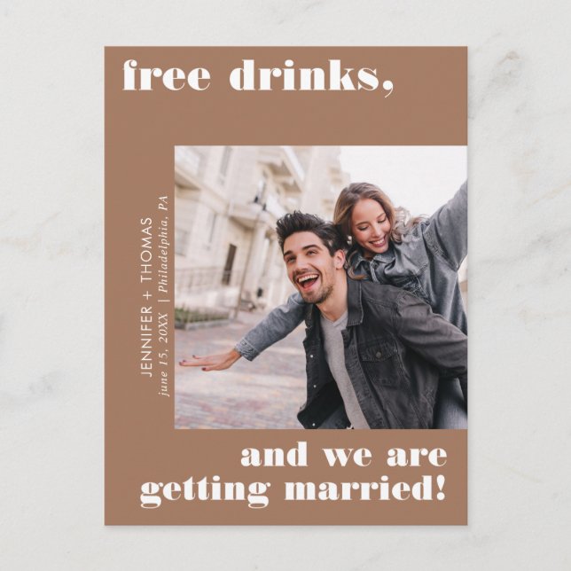 Terra Cotta Funny Free Drinks Photo Save the Date Postcard (Front)