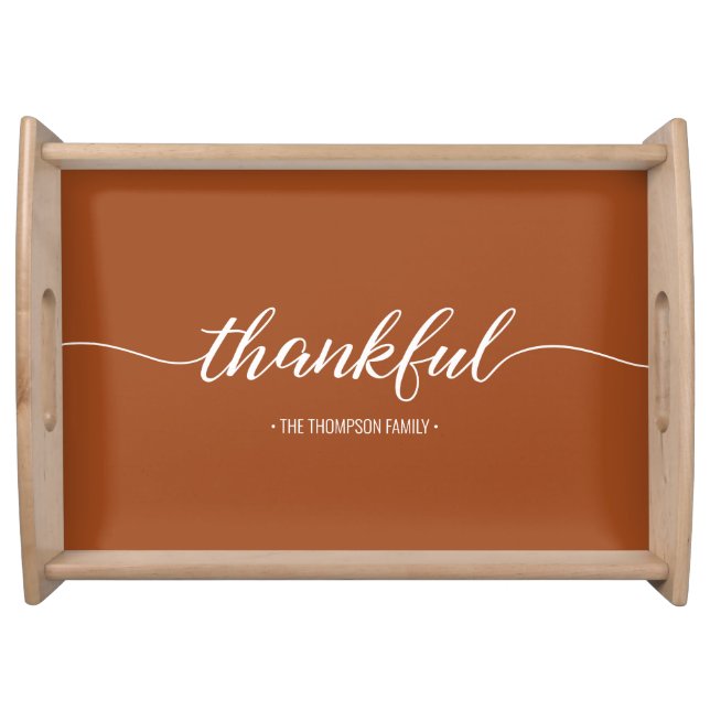 Terra cotta orange Thanksgiving Thankful Custom Serving Tray (Front)