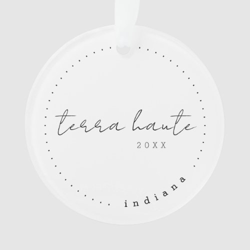 Terra Haute Indiana IN Travel United States Ornament