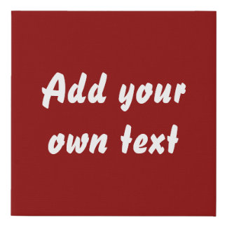 Terracotta. Add your Text. Faux Canvas Print