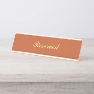 Terracotta and Gold Reserved Sign
