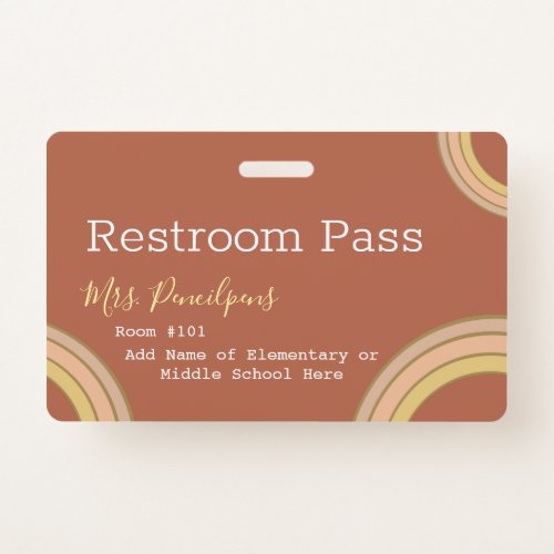 Terracotta Boho Rainbow Personalized Hall Pass  Badge