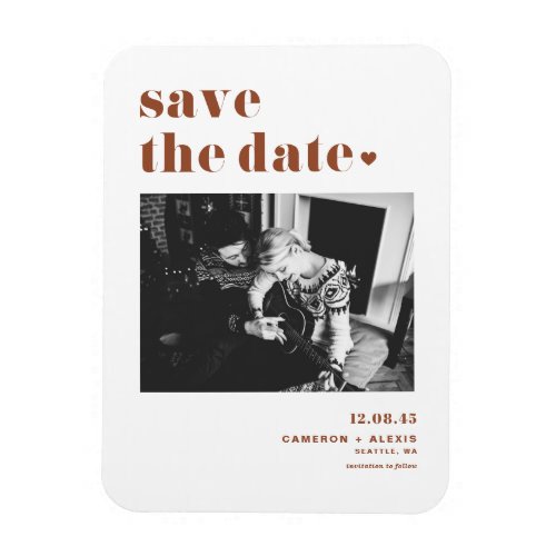 Terracotta Bold Typography Photo Save the Date Magnet