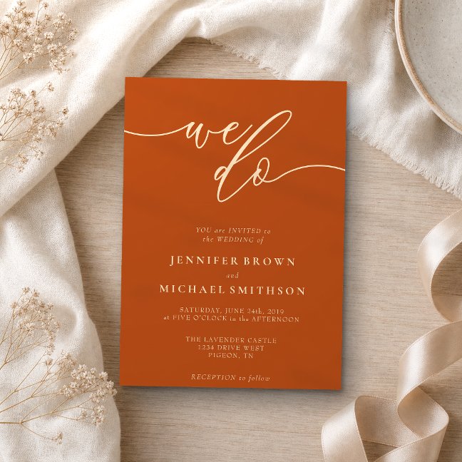 Terracotta Calligraphy Signature We Do Wedding Invitation