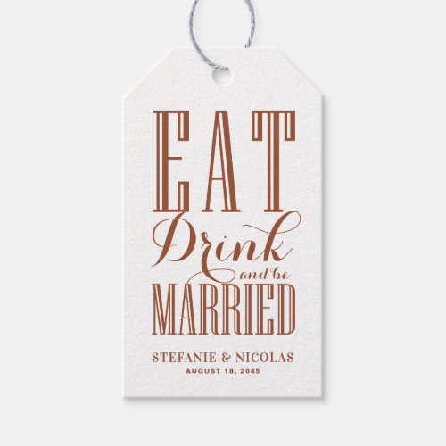 Terracotta Eat Drink and Be Married Wedding Gift Tags