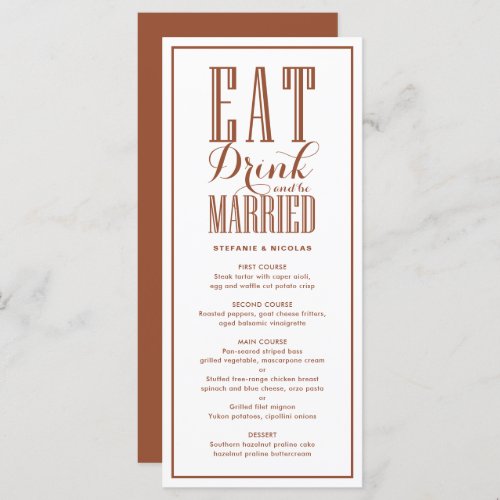 Terracotta Eat Drink and Be Married Wedding Menu