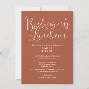 Terracotta Elegant Script Bridesmaids Luncheon Invitation