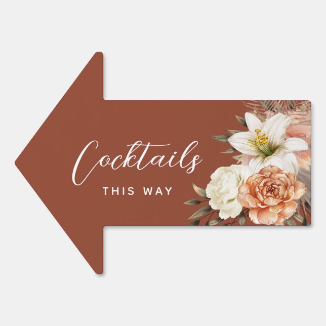 Terracotta Floral Cocktails Arrow Sign (Front)