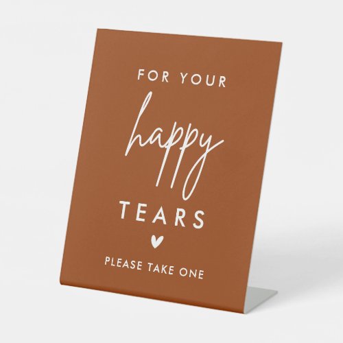 Terracotta For Your Happy Tears Wedding Tissues Pedestal Sign