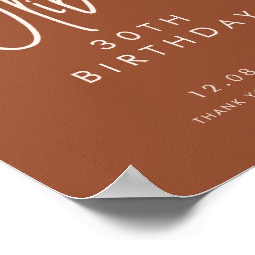 Terracotta Handwritten 30th Birthday Welcome Poster | Zazzle