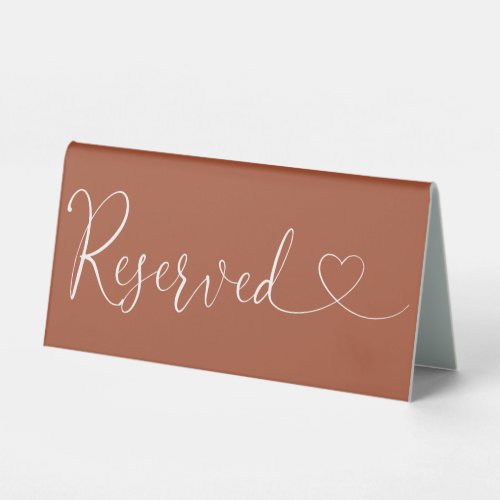 Terracotta Heart Script Reserved Table Tent Sign