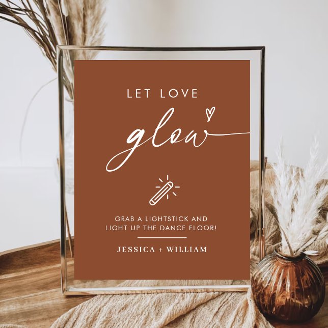 Terracotta Let Love Glow Wedding Glow Stick Sign (Creator Uploaded)