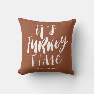 Terracotta Lettering It's Turkey Time Thanksgiving Throw Pillow