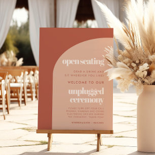 Terracotta Open seating Unplugged ceremony Sign
