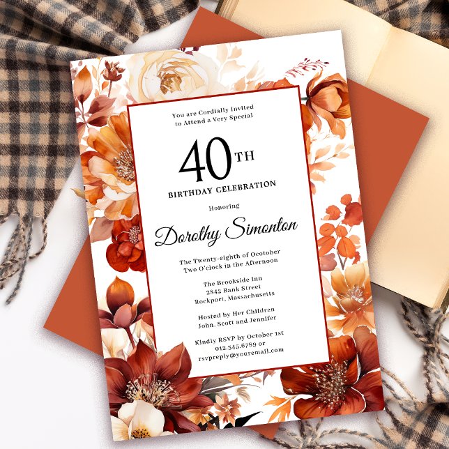 Terracotta Orange Fall Flowers 40th Birthday Invitation (Need a matching autumn floral Welcome Sign? Message me! Party supplies available too!)