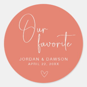 Terracotta Our Favorite Wedding Favor Sticker
