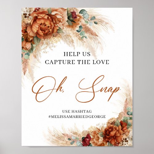Terracotta pampas Help us capture the love oh snap Poster