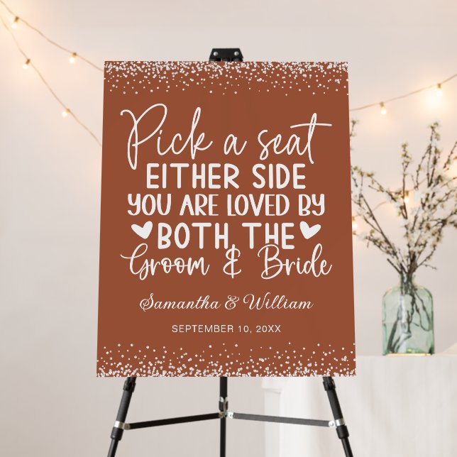 Terracotta Pick a Seat Welcome To Our Wedding   Foam Board (In Situ (Stand))