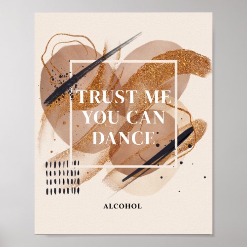 Terracotta rose gold boho Trust me you can dance Poster