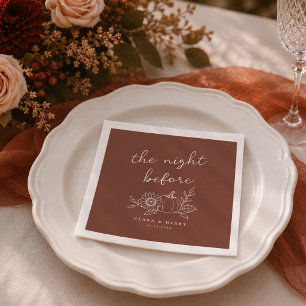 Terracotta Rust The Night Before Rehearsal Dinner Napkins