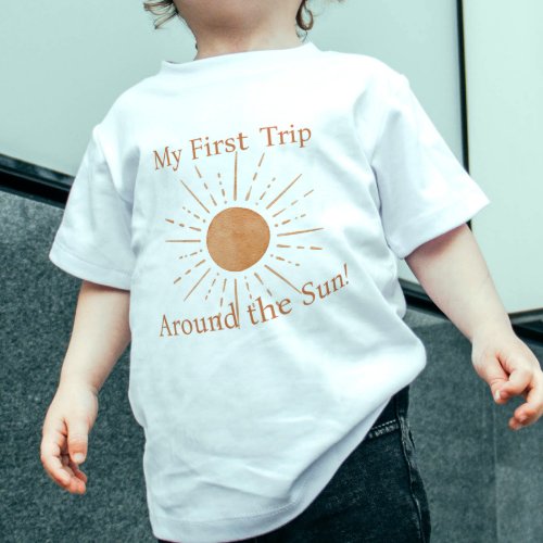 Terracotta Script 1st Trip Around the Sun Birthday Baby T_Shirt