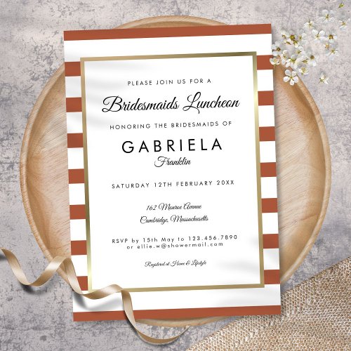 Terracotta Stripe Gold Bridesmaids Luncheon Invitation