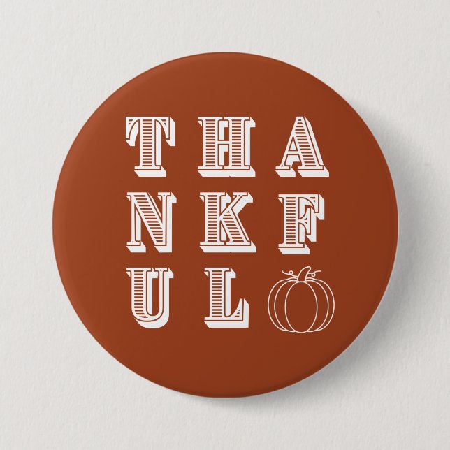 Terracotta Thanksgiving Thankful Button (Front)