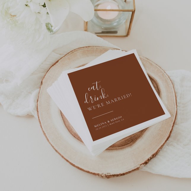 Terracotta White Eat Drink We're Married Wedding  Napkins (Creator Uploaded)