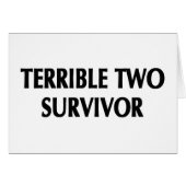Terrible Two Survivor Gifts (Front Horizontal)