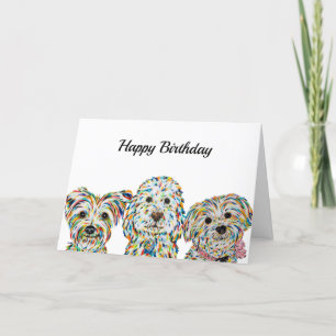 Terrier Cockapoo Yorkie Bichon Birthday Day Card