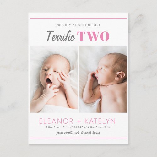 Terrific 2 Twins Birth Announcement Pink Postcard