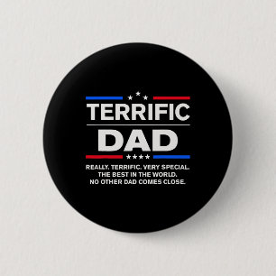 Terrific Dad Funny Donald Trump Fathers Day  Button